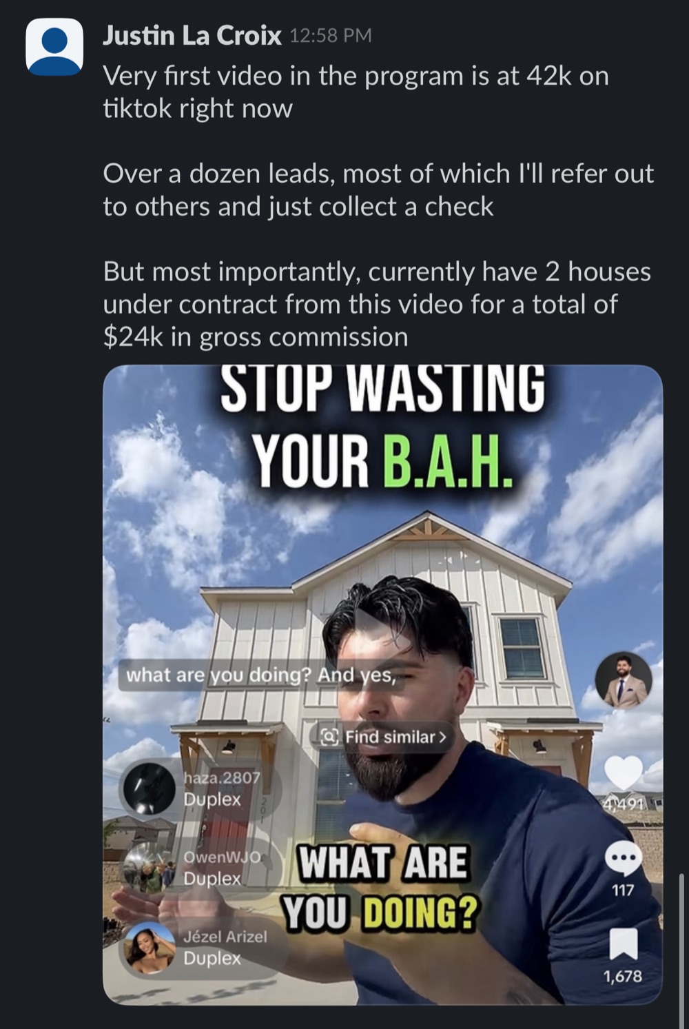 Message from Justin La Croix: 2 houses under contract, $24K gross commission